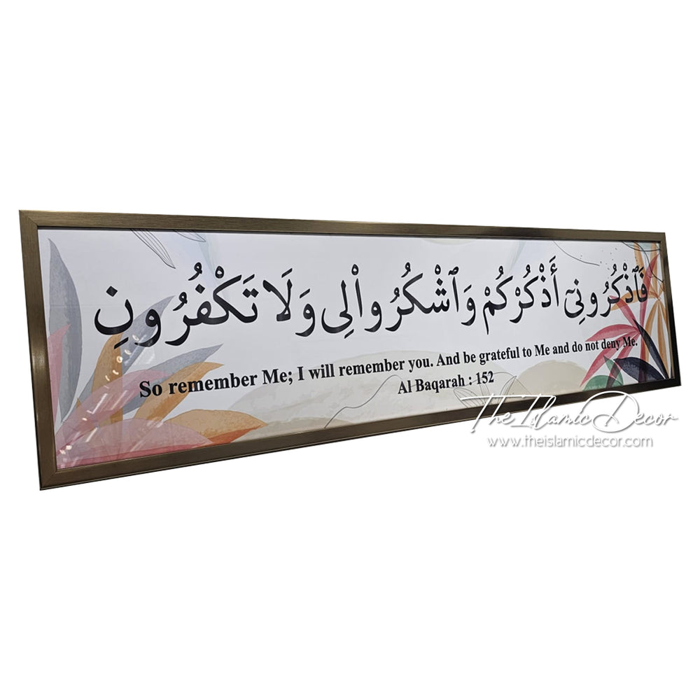 Ready Stock - Printed Series - Al Baqarah : 152  (13inch by 49inch)