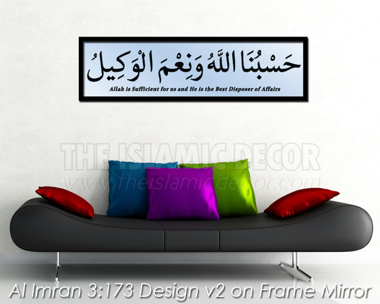 Al Imran 3:173 - Design v2 on Frame Mirror