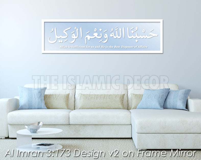 Al Imran 3:173 - Design v2 on Frame Mirror