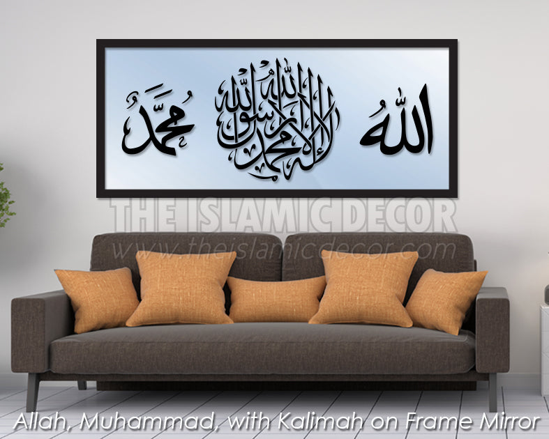 Kalimah plus Allah Muhammad on Frame Mirror