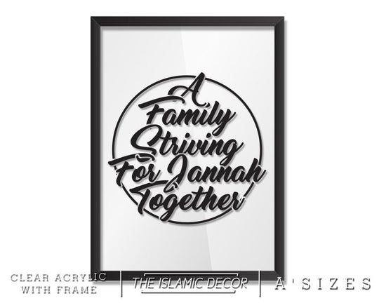 A' Size Frame Acrylic - Family Striving v2