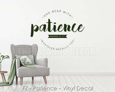 FZ - Patience - Vinyl Decal